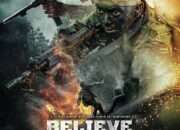 Film Believe, Diantara Takdir, Mimpi dan Keberanian